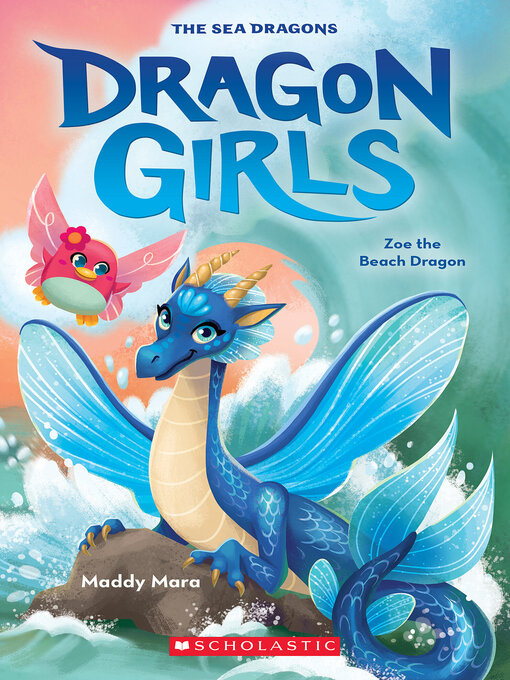 Title details for Zoe the Beach Dragon by Maddy Mara - Available